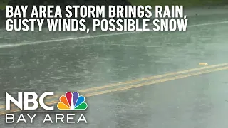 New Bay Area Storm: Rain, Gusty Winds, Low Snow Possible