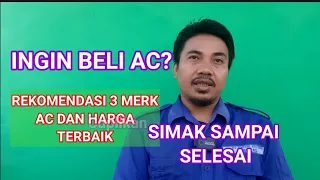 Rekomendasi Memilih AC harga terbaik @Ruang_Berbagi_Ilmu