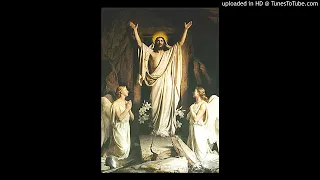 The Resurrection - Greatest Story Ever Told - Radio Dramas of the Life of Christ