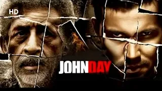 John Day (HD) | Randeep Hooda | Naseeruddin Shah | Elena | Best Hindi Movie