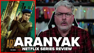 Aranyak (2021) Netflix Series Review