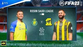 FIFA 23 - Al Nassr FC Vs Al Ittihad Club - Saudi Pro League | Ft. Ronaldo,Benzema | PS5™ [4K60]