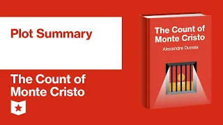 The Count of Monte Cristo by Alexandre Dumas | Plot Summary