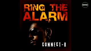 Connect-R - Ring The Alarm