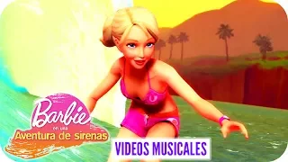 Queen of the Waves | Video Musical | Barbie™ en "Una aventura de sirenas"