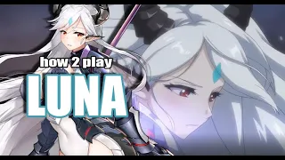 [Epic Seven] How to Play: Luna