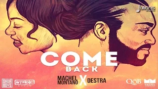 Machel Montano x Destra Garcia - Come Back "2015 Soca" (Prod. By Stadic)