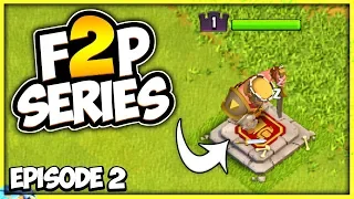 Barbarian King in 1 Day | TH 7 Let's F2P Episode 2 | Clash of Clans