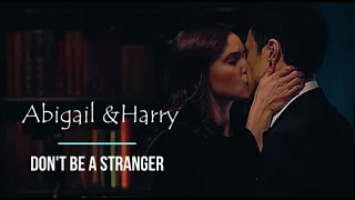 Abigael & Harry || Don't be a stranger ( Charmed )