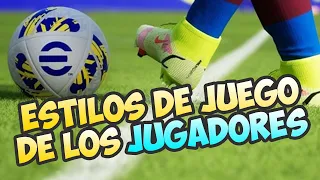 ⚽ ESTILO DE JUEGO DE LOS JUGADORES | EFOOTBALL 2024 ⚽