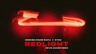 Swedish House Mafia x Sting - Redlight (Kevin Adams Remix)