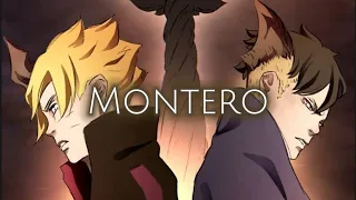 Montero - Boruto & Kawaki