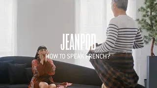 #JEANPOD: HOW TO SPEAK FRENCH? | Jean Paul Gaultier