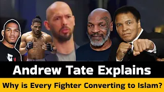 Andrew Tate: Why Are So Many MMA Fighters and Boxers Converting to Islam?