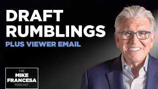 NFL Draft Rumblings & Viewer Emails