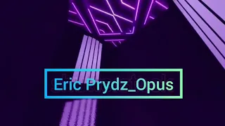 Eric Prydz - Opus [short version] EDM