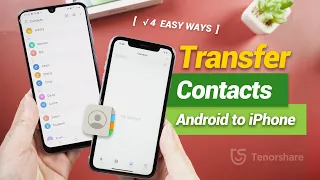 How to Transfer Contacts from Android to iPhone [4 EASY WAYS]