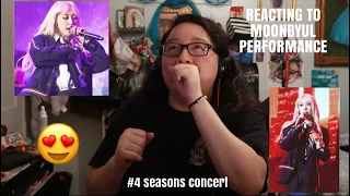 REACTING TO MOONBYUL SOLO PERFORMANCE #MAMAMOO 4 SEASONS CONCERT (PART 1)