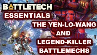 BATTLETECH ESSENTIALS: The Yen-Lo-Wang and Legend-Killer