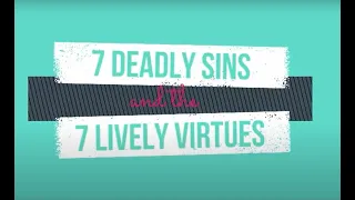 7 Deadly Sins and Virtues  Lust and Love