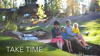 Martis Camp - Let Us Take Time