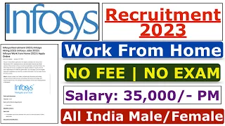Infosys Recruitment 2023 | Infosys Fresher Jobs 2023 | Infosys Job Vacancy 2023 | Salary ₹34,000
