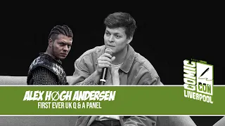 Alex Høgh Andersen | FIRST EVER SOLO UK Q&A Panel | Comic-Con Liverpool 2023