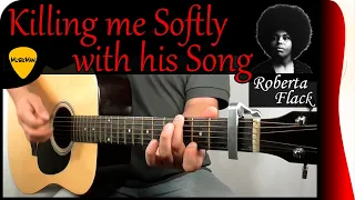 KILLING ME SOFTLY WITH HIS SONG 🎹💘 - Roberta Flack / GUITAR Cover / MusikMan N°129