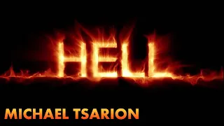 The Creation Of Hell | Michael Tsarion