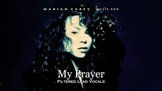 Mariah Carey - My Prayer (Lead Vocals - Acapella)