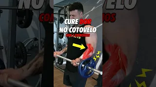 CURE DOR NO COTOVELO COM 2 EXERCÍCIOS #laerciorefundini #academia #musculação #treino #maromba #cura