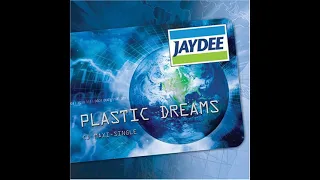 Jaydee - Plastic Dreams (Retro Remix)