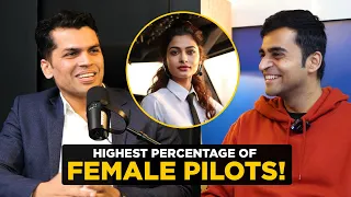 India has the highest percentage of female pilots! | Mohit Teotia | Divas Gupta