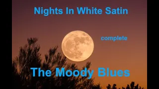 Nights In White Satin - COMPLETE - Moody Blues - with lyrics