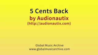 5 cents back by Audionautix 1 HOUR