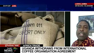 Uganda withdraws from the International Coffee Organization agreement