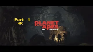 Planet of the Apes Last Frontier PC Gameplay Walkthrough Part 1- Prologue