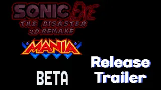 Sonic.EXE The Disaster 2D Remake Mania BETA Mod Release Trailer