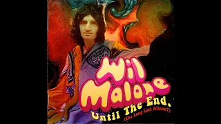 Wil Malone - Until The End (The Long Lost Album?)