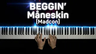 BEGGIN' - Maneskin (Madcon) | Piano cover