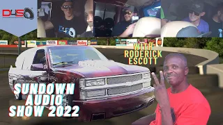 RODERICK ESCOTT PUTTING PEOPLE THROUGH IT IN HIS SUBURBAN AT SUNDOWN AUDIO SHOW 2022