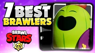 The 7 BEST Brawlers In Brawl Stars! - Pro Player Brawler Rankings!