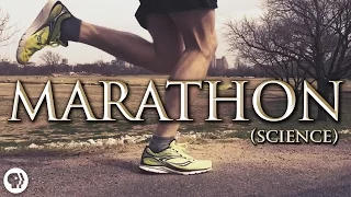 The Science of Marathon Running