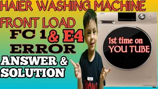 Haier washing machine errors E4 & FC 1: How to fix them 2022