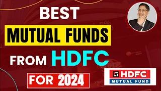 Best HDFC Mutual Funds For 2024 | Best HDFC Mutual Fund Scheme | Best Mutual Fund for 2024 I