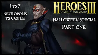 Necropolis vs Castle, 1v7! Heroes 3: Halloween Special, Part 1 (2019 edition)