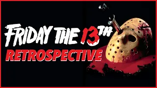 FRIDAY THE 13TH Retrospective & Ranking: The Horror Legacy of Jason Voorhees