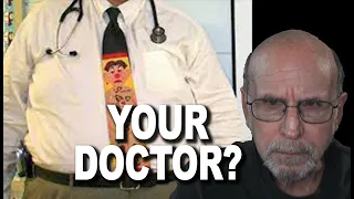 Here's why your EGOTISTICAL DOCTOR has NO RESPECT for your intelligence