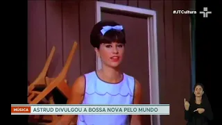 Morre Astrud Gilberto, uma das principais vozes da Bossa Nova