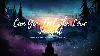 Boyce Avenue - Can You Feel The Love Tonight (Lyrics) feat. Connie Talbot